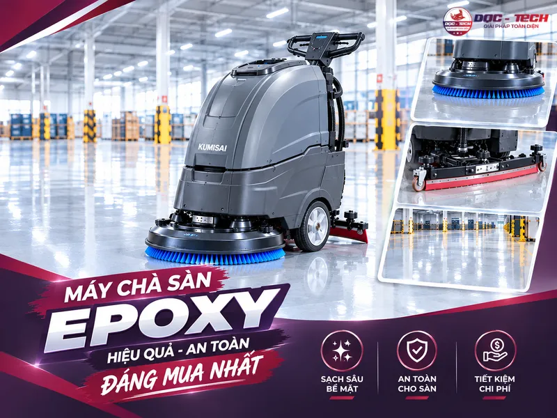 Top 12 máy chà sàn Epoxy hiệu quả, an toàn, đáng mua nhất
