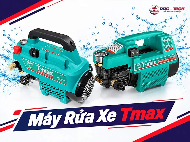 Top 4+ Máy rửa xe Tmax: Siêu bền - Xịt khỏe - Giá tốt