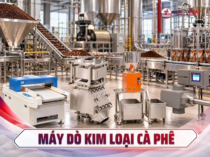 Máy dò kim loại cà phê: Cấu tạo, ưu điểm & top model nên mua