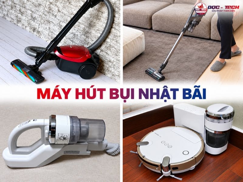 Máy Hút Bụi Nhật Bãi: Giá Hời Hay Cú Lừa Đắt Giá?
