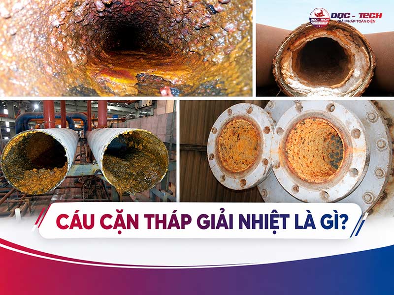 Cáu cặn tháp giải nhiệt: Nguyên nhân và cách xử lý an toàn