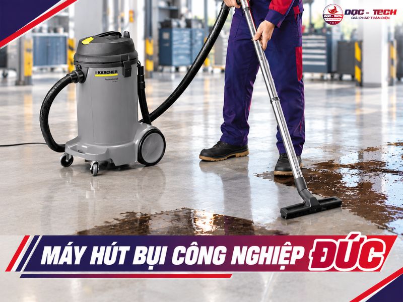 Top 8 máy hút bụi công nghiệp Đức đánh bại mọi bụi bẩn