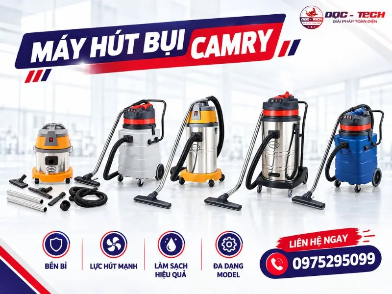 Cập nhật bảng giá máy hút bụi Camry mới nhất