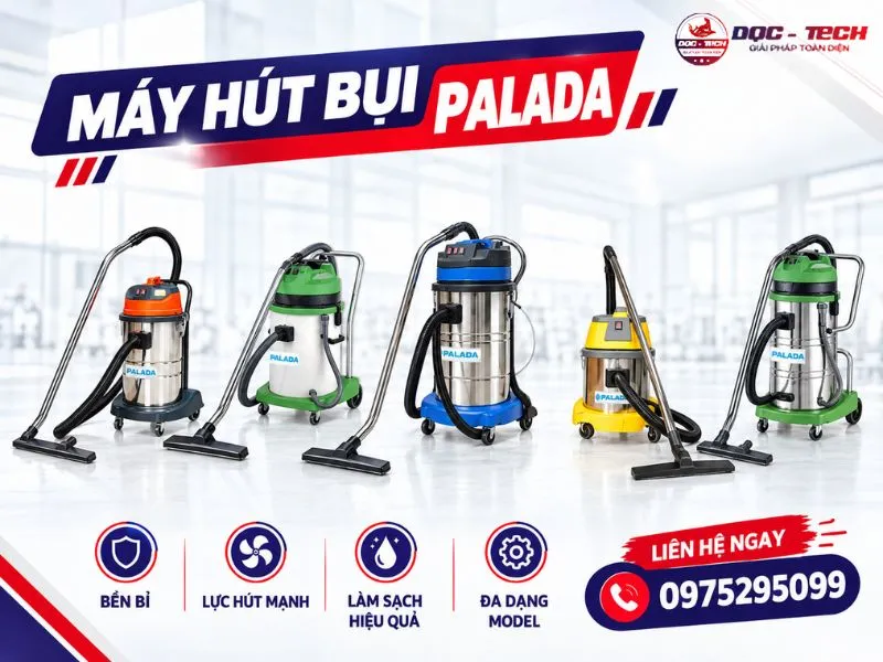 Bảng báo giá máy hút bụi công nghiệp Palada mới nhất
