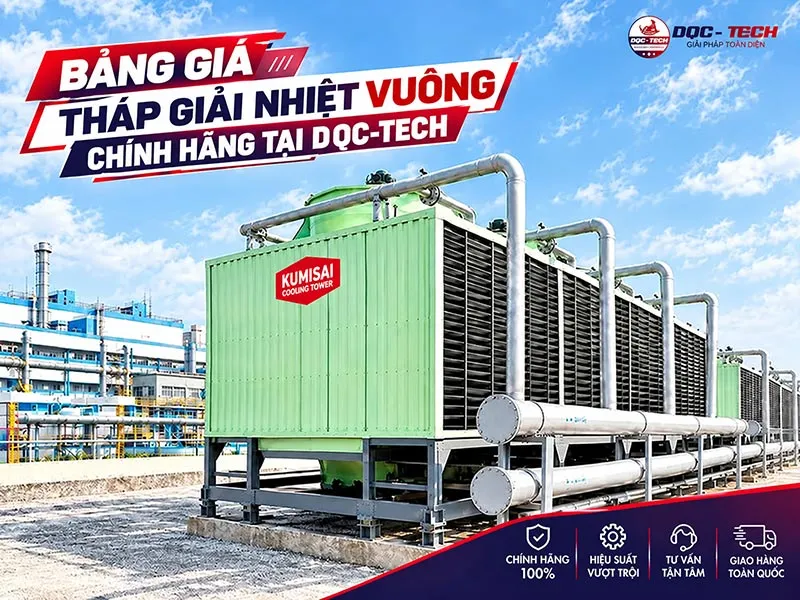 Bảng giá tháp giải nhiệt vuông mới nhất