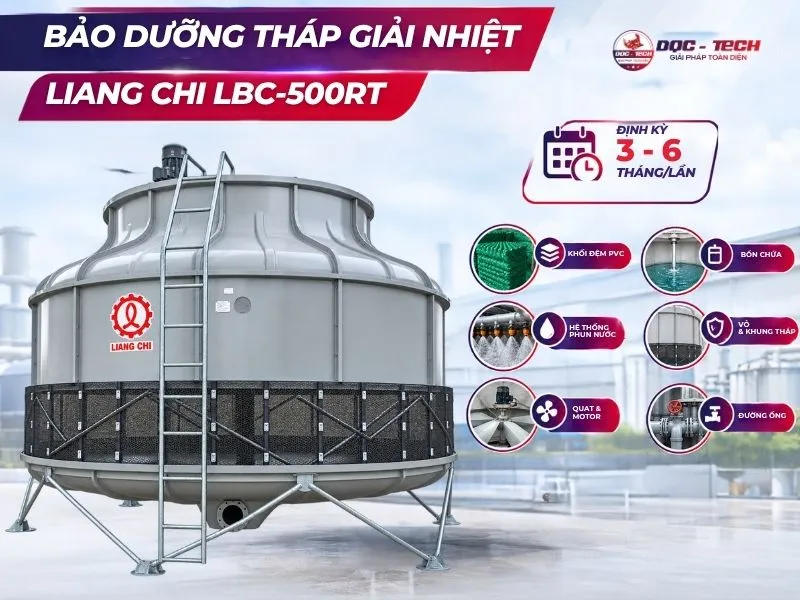 bảo dưỡng tháp hạ nhiệt Liang Chi LBC-500RT