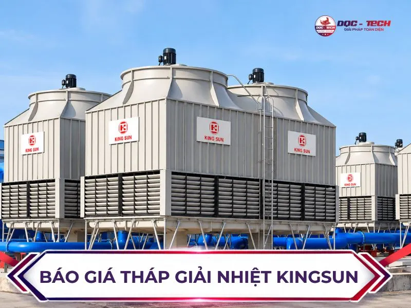 Cập nhật giá bán tháp làm mát Kingsun mới nhất