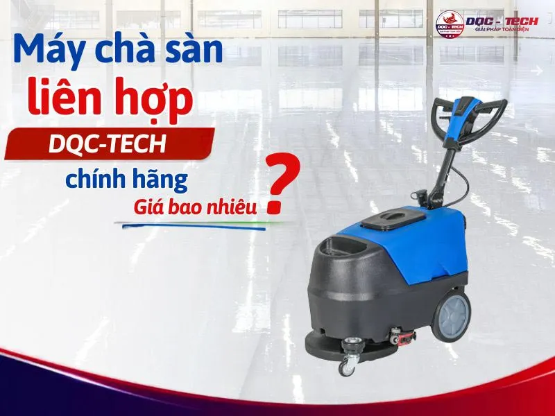Cach-chon-mua-may-cha-san-dua-tren-gia-may-cha-san-lien-hop.jpg Cách chọn mua máy chà sàn: giá máy chà sàn liên hợp