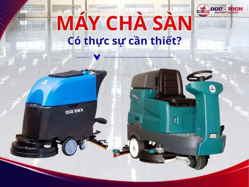 Cach-chon-mua-may-cha-san-vi-sao-can-biet.jpg Cách chọn mua máy chà sàn: thiết bị có cần thiết?