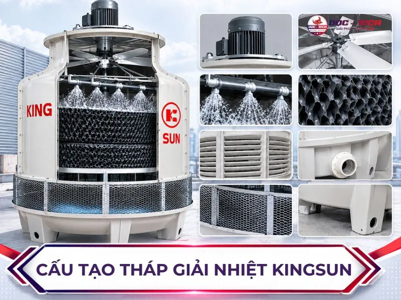 Tìm hiểu cấu tạo tháp làm mát Kingsun