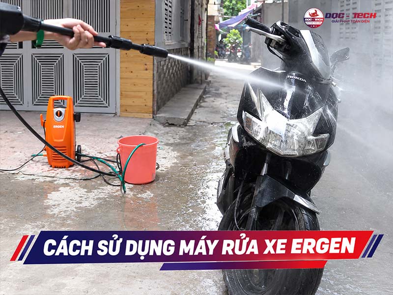 Hướng dẫn sử dụng máy rửa xe Ergen
