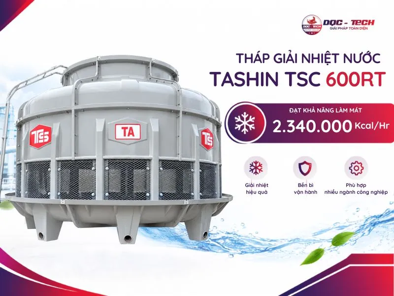 Năng lực giải nhiệt của tháp làm mát Tashin TSC 600RT