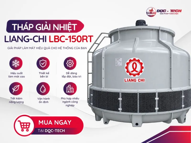 DQC-TECH là đơn vị uy tín phân phối tháp tản nhiệt Liang Chi LBC-150RT chính hãng, giá tốt DQC-TECH là đơn vị uy tín phân phối tháp tản nhiệt Liang Chi LBC-150RT chính hãng, giá tốt