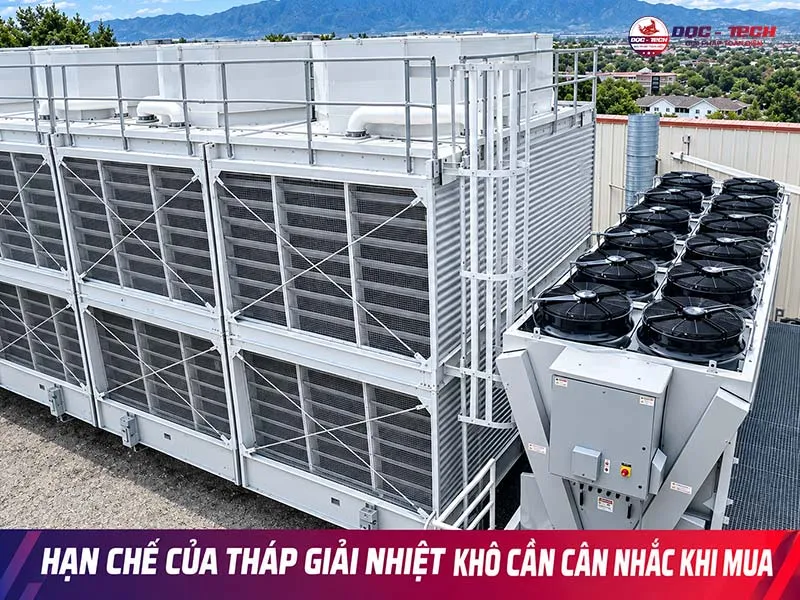 Mặt hạn chế của tháp giải nhiệt khô