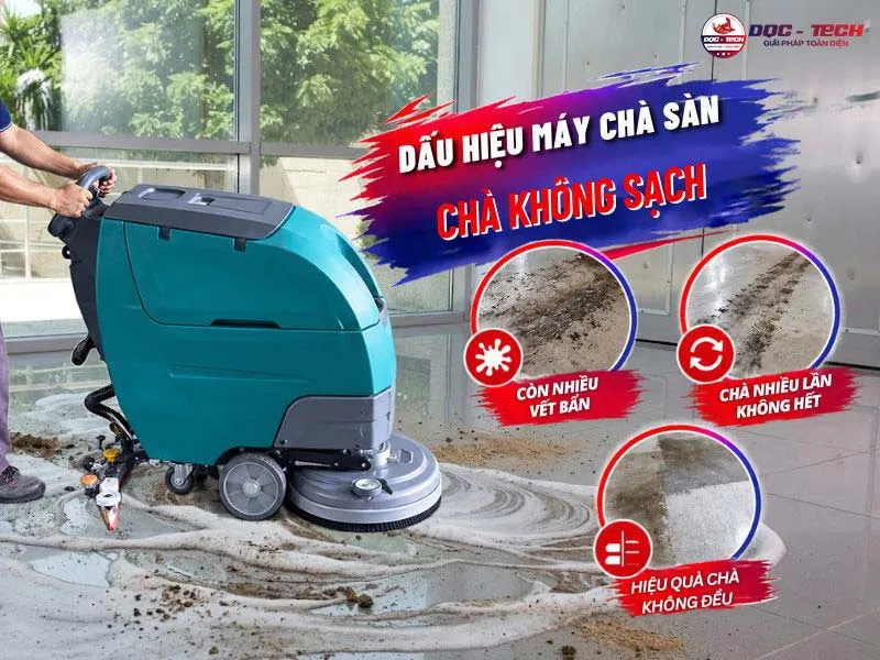 Máy chà sàn chà không sạch: dấu hiệu