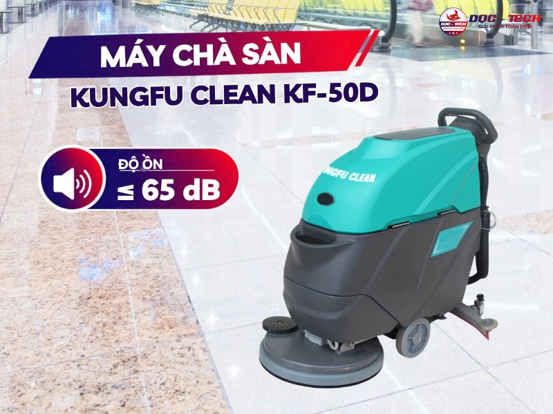 máy chà sàn độ ồn thấp Kungfu Clean KF-50D