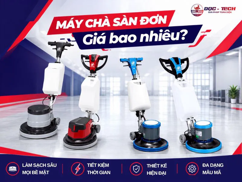 Máy chà sàn đơn giá bao nhiêu