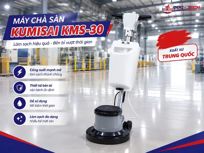 Máy chà sàn Kumisai KMS-30 nguồn gốc