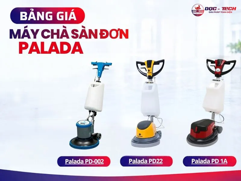 Máy chà sàn Palada: giá máy chà sàn đơn