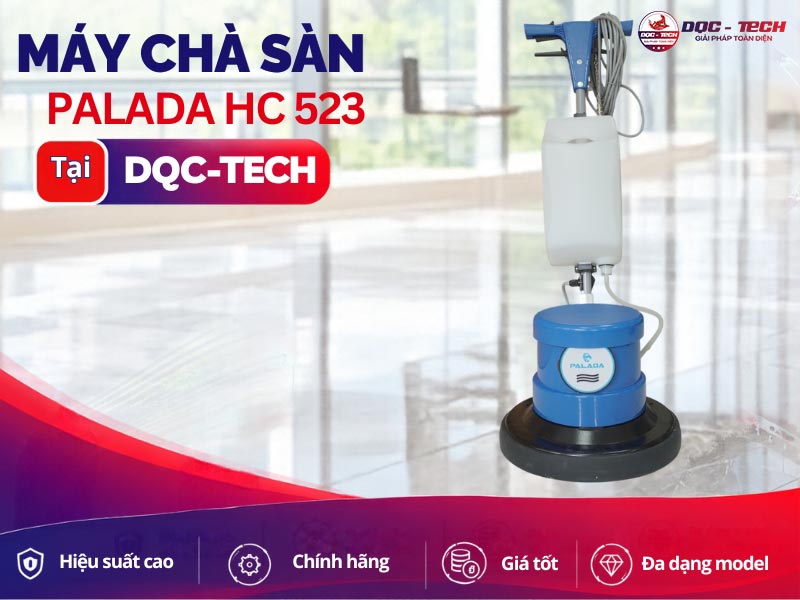 Máy chà sàn Palada HC 523 nơi bán