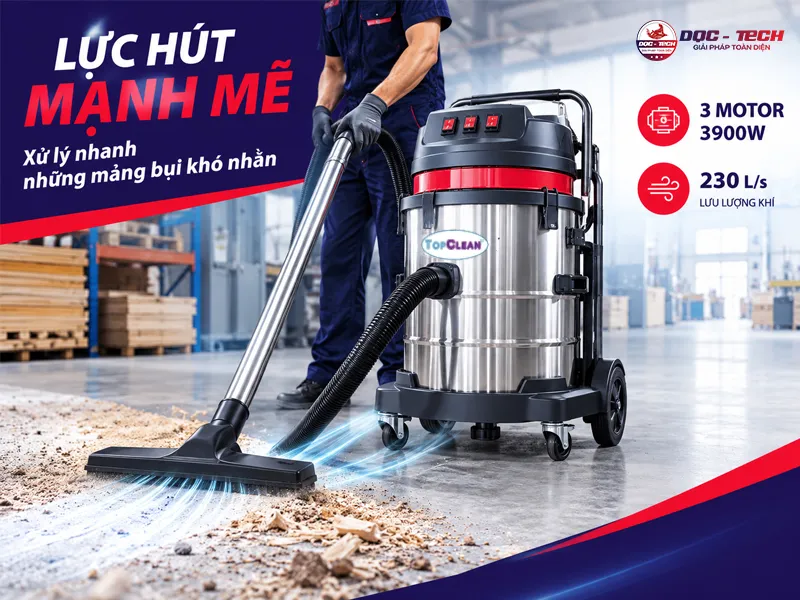 máy hút bụi công nghiệp topclean sở hữu lực hút mạnh