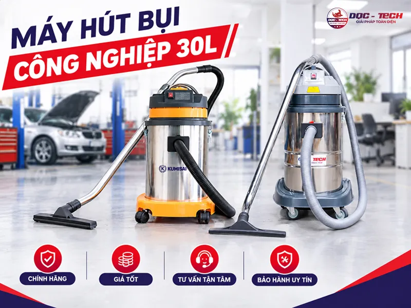 mua máy hút bụi công nghiệp 30 lít chính hãng, giá rẻ tại dqc tech