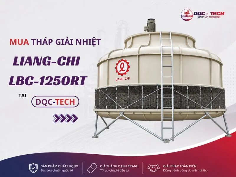 Mua tháp làm mát Liang Chi LBC-1250RT chính hãng tại DQC-TECH