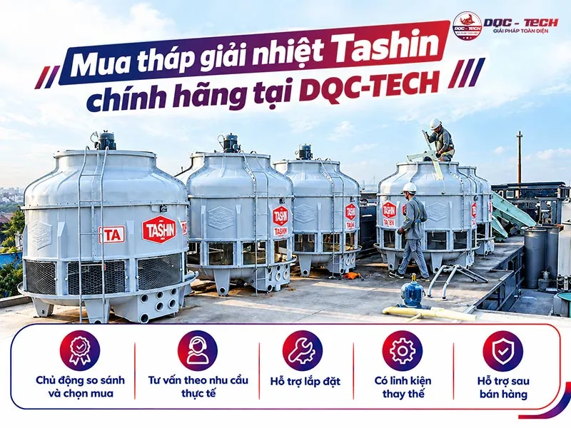 Mua tháp giải nhiệt Tashin chính hãng tại DQC TECH Mua tháp giải nhiệt Tashin chính hãng tại DQC TECH