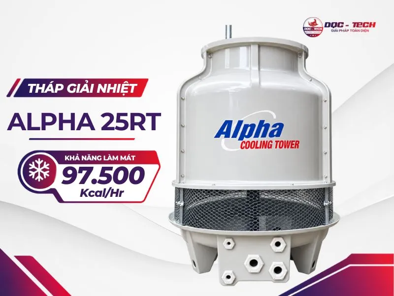 Hiệu suất giải nhiệt mạnh mẽ của tháp làm mát Alpha 25RT