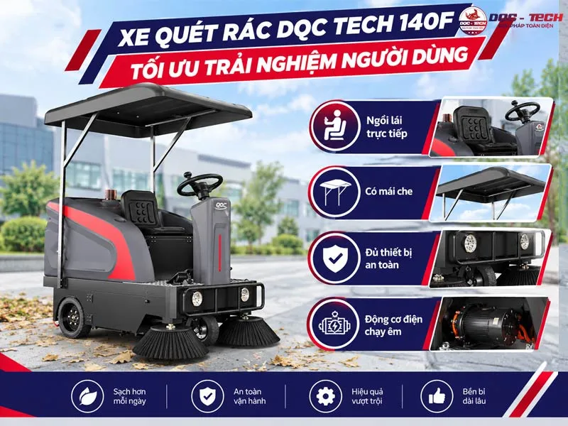 xe quét rác DQC Tech 140F tối ưu trải nghiệm người dùng xe quét rác DQC Tech 140F tối ưu trải nghiệm người dùng