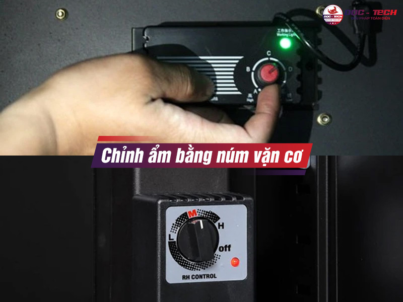 Chỉnh núm tủ chống ẩm