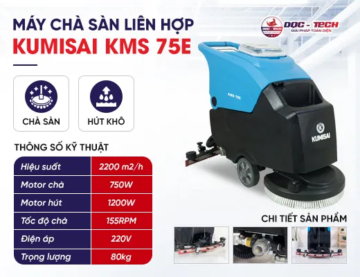 Máy chà sàn liên hợp dùng điện Kumisai KMS 75E