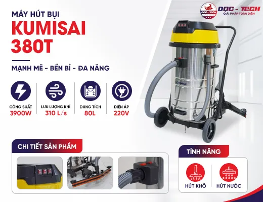 Máy hút bụi công nghiệp nhà xưởng Kumisai 380T