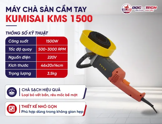 Máy chà sàn cầm tay Kumisai KMS 1500
