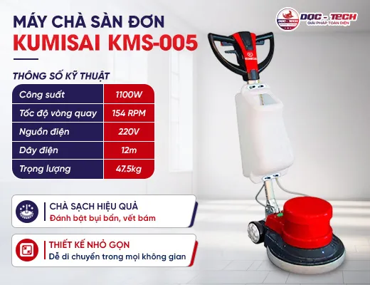 Máy chà sàn công nghiệp Kumisai KMS-005