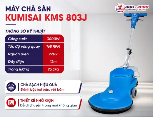 Máy chà sàn công nghiệp Kumisai KMS803J