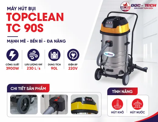 Máy hút bụi công nghiệp TopClean TC 90S (3 motor)