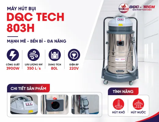 Máy hút bụi công nghiệp DQC Tech 803H