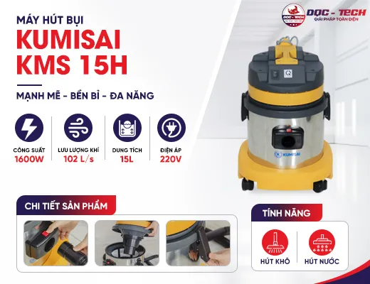 Máy hút bụi công nghiệp Kumisai KMS15H-Hepa
