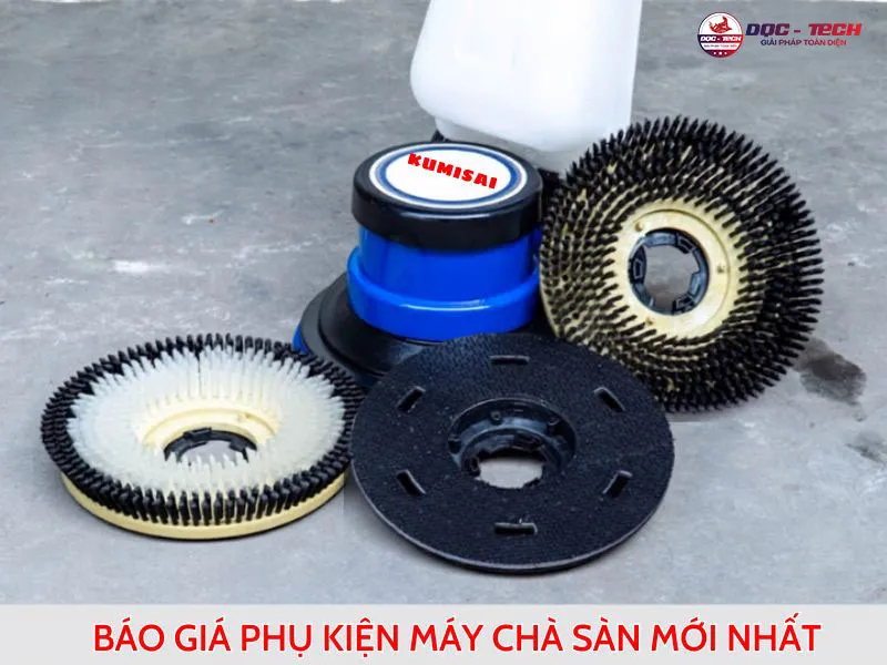 phụ kiện máy chà sàn báo giá