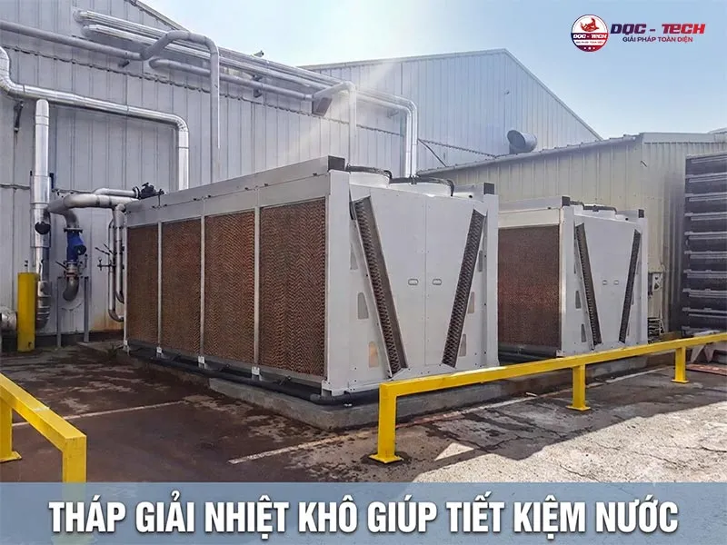 Tháp giải nhiệt khô tiết kiệm nước