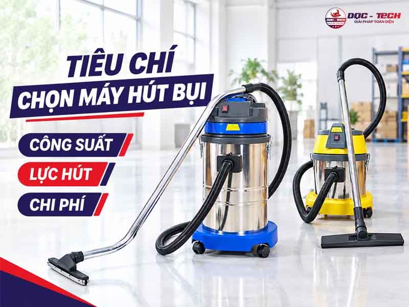 tiêu chí chọn mua máy hút bụi công nghiệp ở đà nẵng