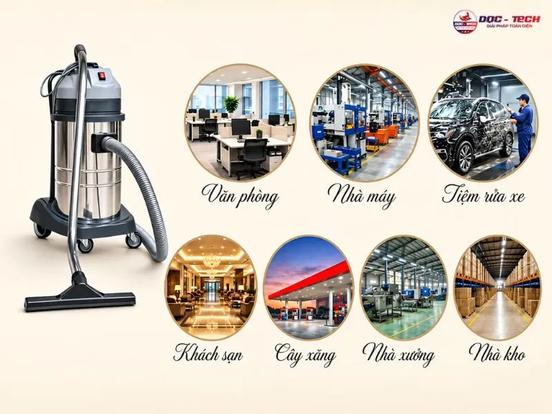 Máy hút bụi công nghiệp ứng dụng rộng rãi tại nhiều môi trường