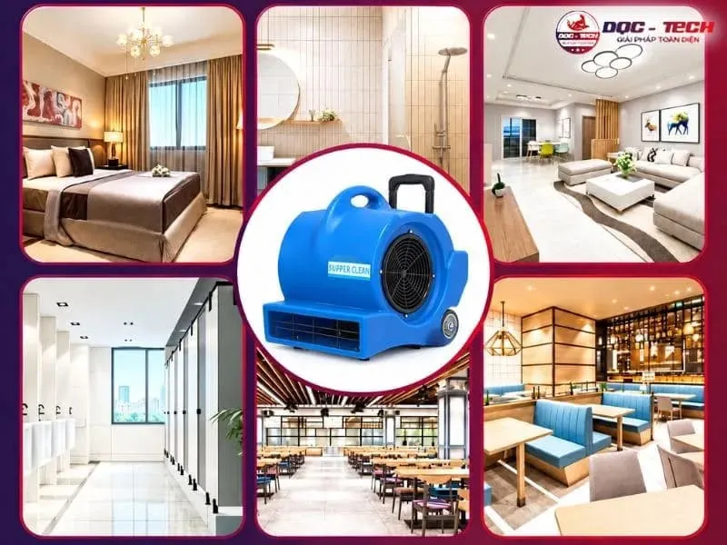 Quạt thổi sấy sàn ứng dụng tại nhà hàng, khách sạn, văn phòng