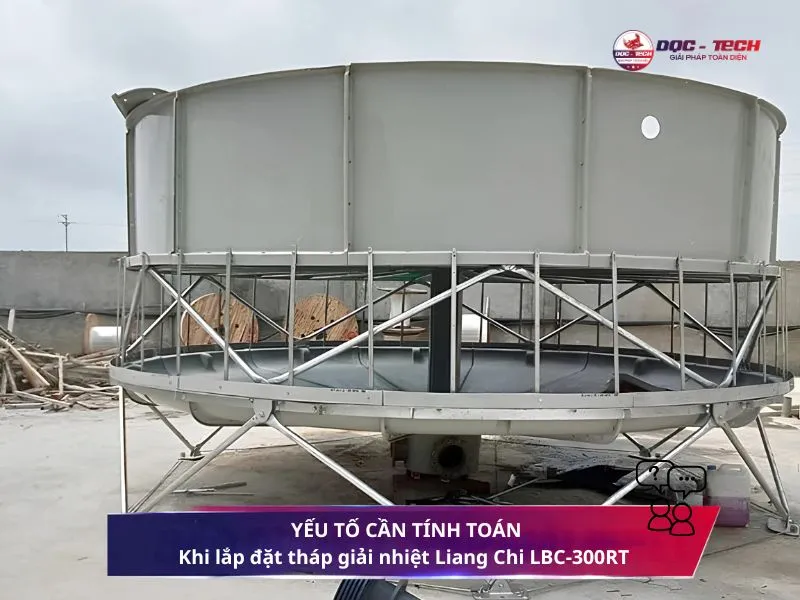 Cách lắp đặt tháp giải nhiệt Liang Chi LBC-300RT